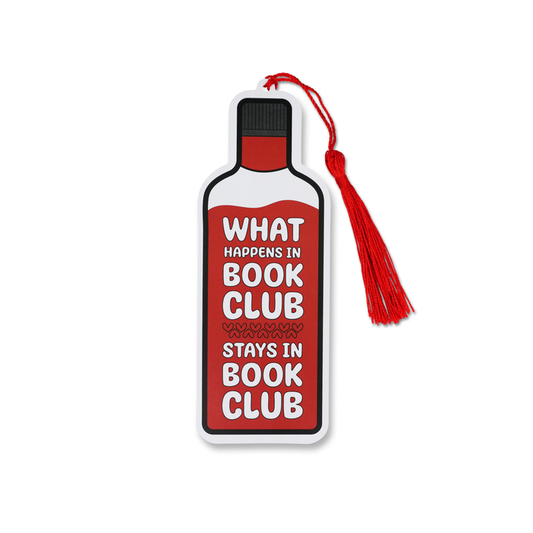 “What Happens in Book Club Stays in Book Club” Bookmark